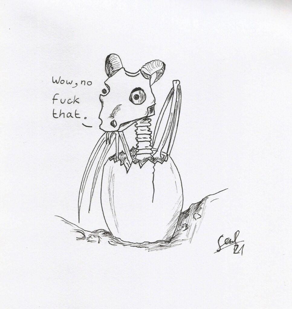 comic drawing of a dragon made completely from bones with horns emerging from a cracked egg in an earth mould declaring "wow, no. fuck that."